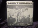 Drunks With Guns-Self Titled 7