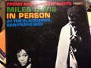 MILES DAVIS in Person Friday And Saturday Night At The Blackhawk Mono Columbia