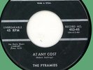 PYRAMIDS At Any Cost / Okay Baby 45rpm Davis 1956 NYC doo-wop