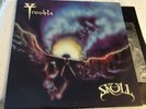 TROUBLE The Skull 1985 Lp w/lyric Sleeve 1st press