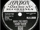 78 RPM – Bobby Darin – Mack The Knife - London 1958