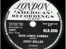 Rare 78 RPM – Jerry Keller – Here Comes Summer – London 1958
