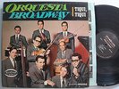 ORQUESTA BROADWAY Tiqui, Tiqui  LATIN Mono LP MUSICOR