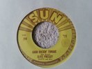45 RPM SUN RECORDS ELVIS PRESLEY GOOD ROCKIN' TONIGHT 210 NO PUSH MARKS EX