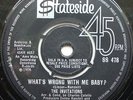 The Invitations - What's Wrong With Me Baby - Stateside SS478  EX 