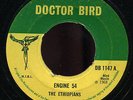 The Ethiopians - Engine 54 / Give Me Your Love UK Doctor Bird 7
