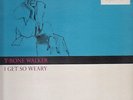 T-Bone Walker I Get So Weary Imperial Vinyl LP