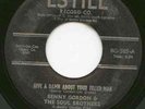 GORDON, BENNY ... Give A Damn About Your Feller Man -- 45 RPM -- '71