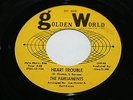 The Parliaments Heart trouble Golden world Records Northern Soul