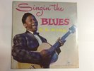 B B KING-SEALED LP-SINGIN THE BLUES- 1957 DEBUT CROWN 5020-ORIGINAL FIRST PRESS