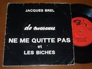 JACQUES BREL - NE ME QUITTE PAS , MOZAMBIQUE (AFRICA) 7'' RARE
