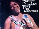SARAH VAUGHAN - THE PABLO YEARS - 6 LP BOX SET - 1984- J.PASS, O.PETERSON,Z.SIMS