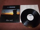 THE CROSS  BLUE ROCK   VINYL LP.EX.QUEEN.RARE GERMAN PRESS.