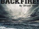 Backfire - My Broken World/Harms Way COL. 2x12
