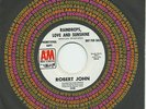 ROBERT JOHN   Raindrops Love and Sunshine    northern soul promo (NM)   A&M