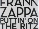 Frank Zappa - Puttin' On The Ritz - New York 81 Vol.1 NEW 2 x LP