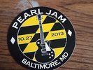 Pearl Jam 2013 Concert/Show Sticker Baltimore, MD October 27, 2013
