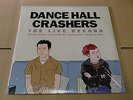 DANCE HALL CRASHERS The Live Record 2LP 2000 PINK & BLACK SKA PUNK