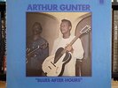 ARTHUR GUNTER Blues After Hours RARE BLUE HORIZON UK A1/B1 1st LP EX 