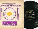 BOF 45T ORIGINAL du film LA CUISINE AU BEURRE Pub ELLE&VIRE Très Rare