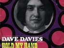 DAVE DAVIES: Hold My Hand (´69 / rare orig. German 7