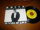 7'' BRUCE SPRINGSTEEN : TUNNEL OF LOVE + 1 VERY RARE 45 SPAIN PROMO MINT