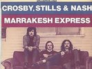 CROSBY STILLS NASH ‘ MARRAKESH EXPRESS’ FRENCH PS 45 VINYL