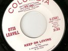 OTIS LEAVILL Keep On Loving Right Back In Love COLUMBIA PROMO NORTHERN SOUL 45