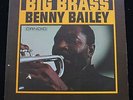 BENNY BAILEY Big Brass US orig Candid MONO LP 1960 EXCELLENT Jazz