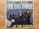 THE BIG THREE AT THE CAVERN SCARCE ORIGINAL 1963 DECCA 4 TRACK P/S EP