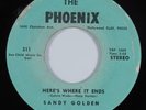 Crossover Soul 45 SANDY GOLDEN Here's Where It Ends PHOENIX VG+ HEAR