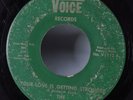 Northern Soul 45 FOUR VOICES Your Love Is Getting Stronger VOICE HEAR