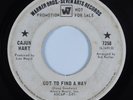 Northern Soul 45 CAJUN HART Got To Find A Way WARNER BROS SEVEN ARTS HEAR