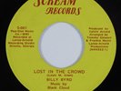 Crossover Soul Funk 45 BILLY BYRD Lost In The Crowd SCREAM VG+ HEAR