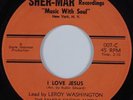 Black Gospel 45 LEROY WASHINGTON I Love Jesus SHER-MAR HEAR VG+/VG++
