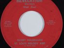 Black Gospel 45 ST. LOUIS MELODY AIRS Glory Hallelujah REVELATION HEAR