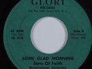 Blues Gospel 45 SONS OF FAITH Some Glad Morning GLORI HEAR