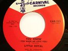 Soul/funk 45 - Little Royal - You know - Mint-