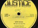 Barry Brown - We Can't Live Like This UK Justice 12