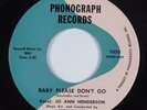 R&B Soul 45 JO ANN HENDERSON Baby Please Don't Go PHONOGRAPH VG++ HEAR