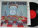 RARE OOP ( PUNK LP ) 1986 ORIG PRESS - THE DEAD MILKMEN - EAT YOUR PAISLEY - NM