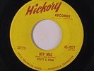 RUSTY & DOUG: Hey Mae / Why Don't You Love Me 45 Rockabilly