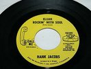 Hank Jacobs Elijah Rockin With Soul Call Me Records Northern Soul