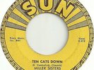 Miller Sisters - Sun 255 - Ten Cats Down / Finders Keepers