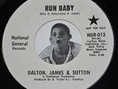 Northern Soul 45 PROMO Dalton, James & Sutton Run Baby National General NGR-013