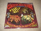 COUNTRY JOE & FISH ELECTRIC MUSIC FOR THE MIND & BODY LP 1967 VSD79244 NM SHRINK