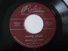 CHAMPION JACK DUPREE 1973 / Drunk Again & Shim Sham Shimmy - ROBIN 45 130 NM