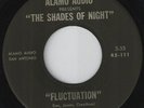 SHADES OF NIGHT-Fluctuation-45-DEADLY MONSTER & HOLY GRAIL '66 TEXAS Garage-Punk