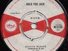 DERRICK MORGAN  HOLD YOU JACK  UK ORIG  BOSS REGGAE WET DREAM 1st CUT