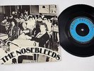 THE NOSEBLEEDS Ain't Bin To No Music School (Rabid UK Original 7